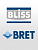 Bliss - Bret